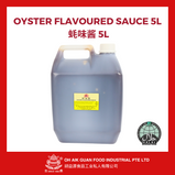 Oyster Sauce 5L 蚝味酱 5L